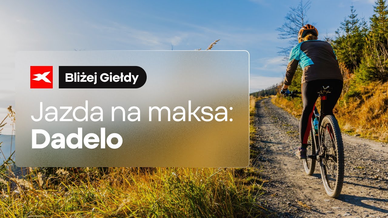 Jazda na maksa: Dadelo | Bliżej Giełdy, Przemek Staniszewski