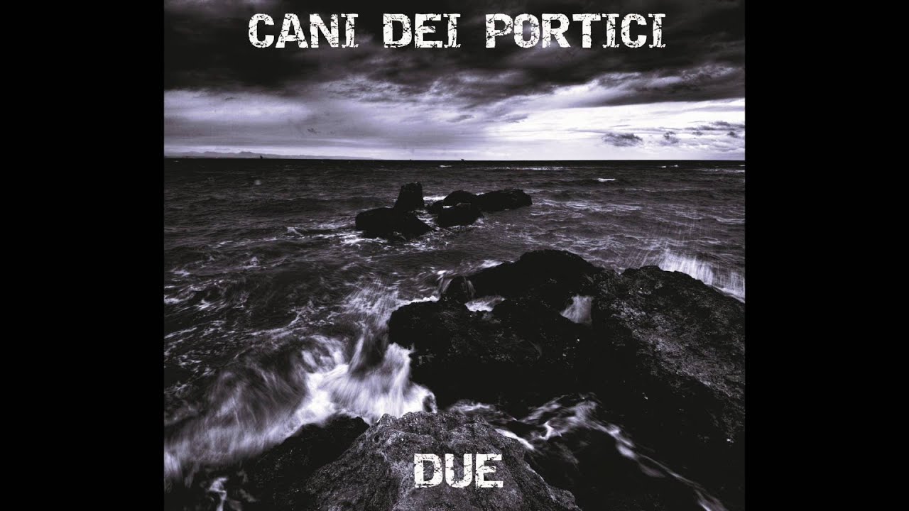 Cani Dei Portici - Buio