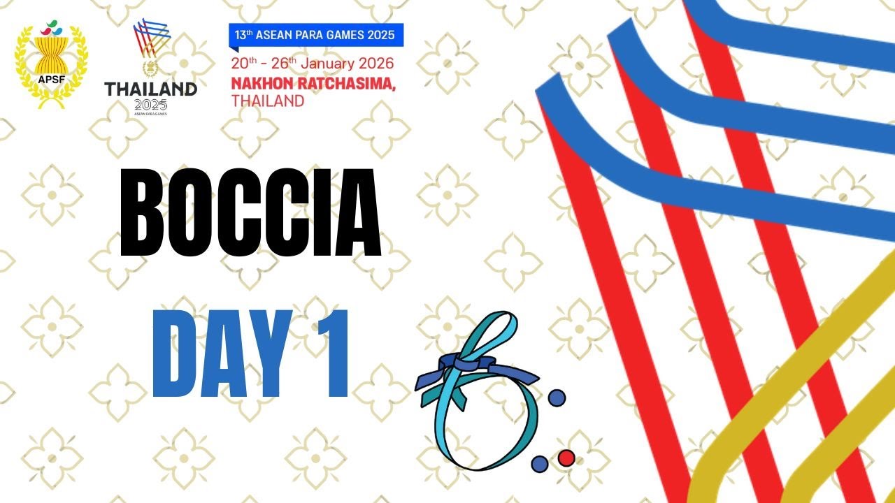 ASEAN Para Games 2025 &ndash; BOCCIA DAY 1