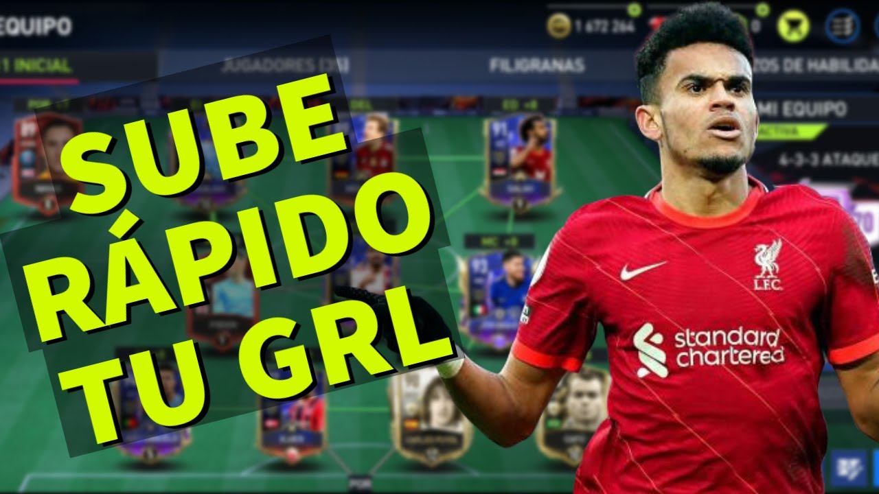 COMO SUBIR GRL RAPIDO EN FIFA MOBILE 22 💥 TRUCOS PARA TU EQUIPO 🥇 MEJORA TU PLANTILLA⚽