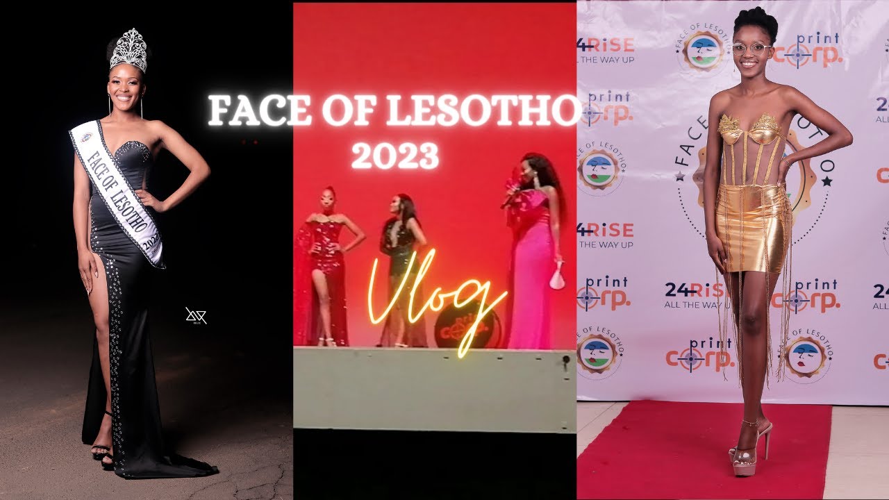 Face Of Lesotho 2023 Vlog | Lesotho Youtuber