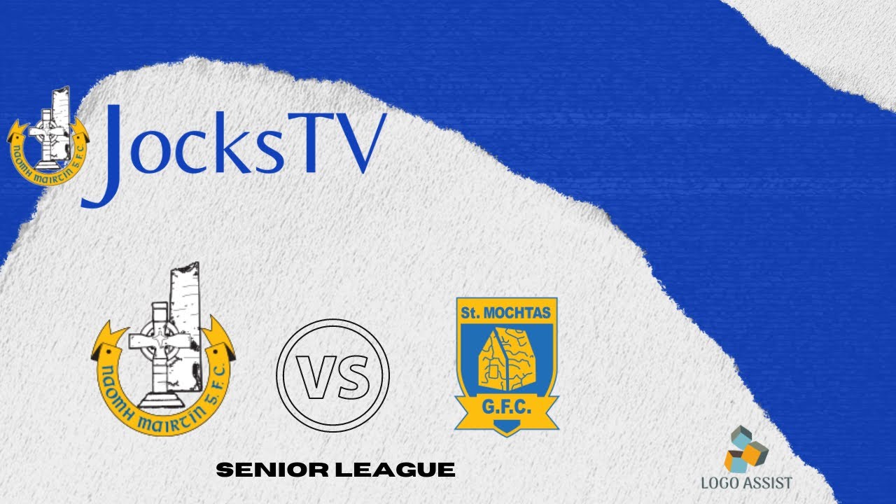 Senior League - Naomh Mairtin v St Mochtas