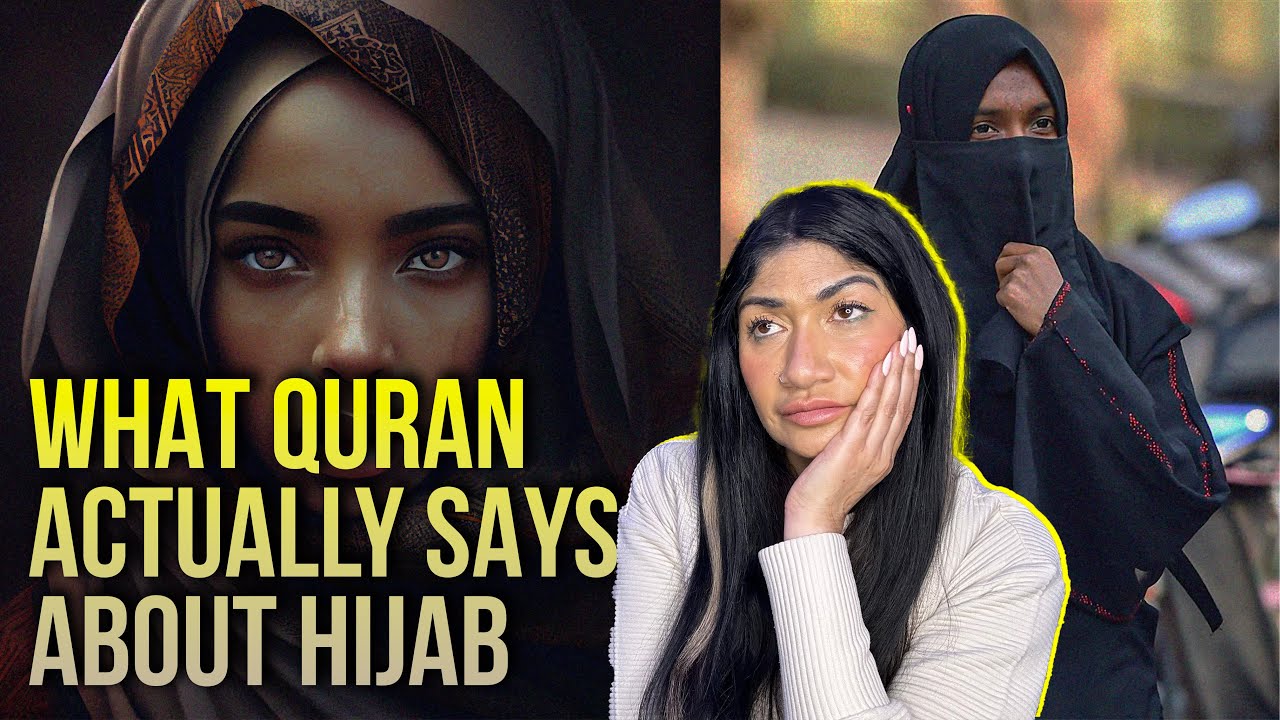 Is Hijab an Islamic Obligation or Cultural Practice |Quran Teachings