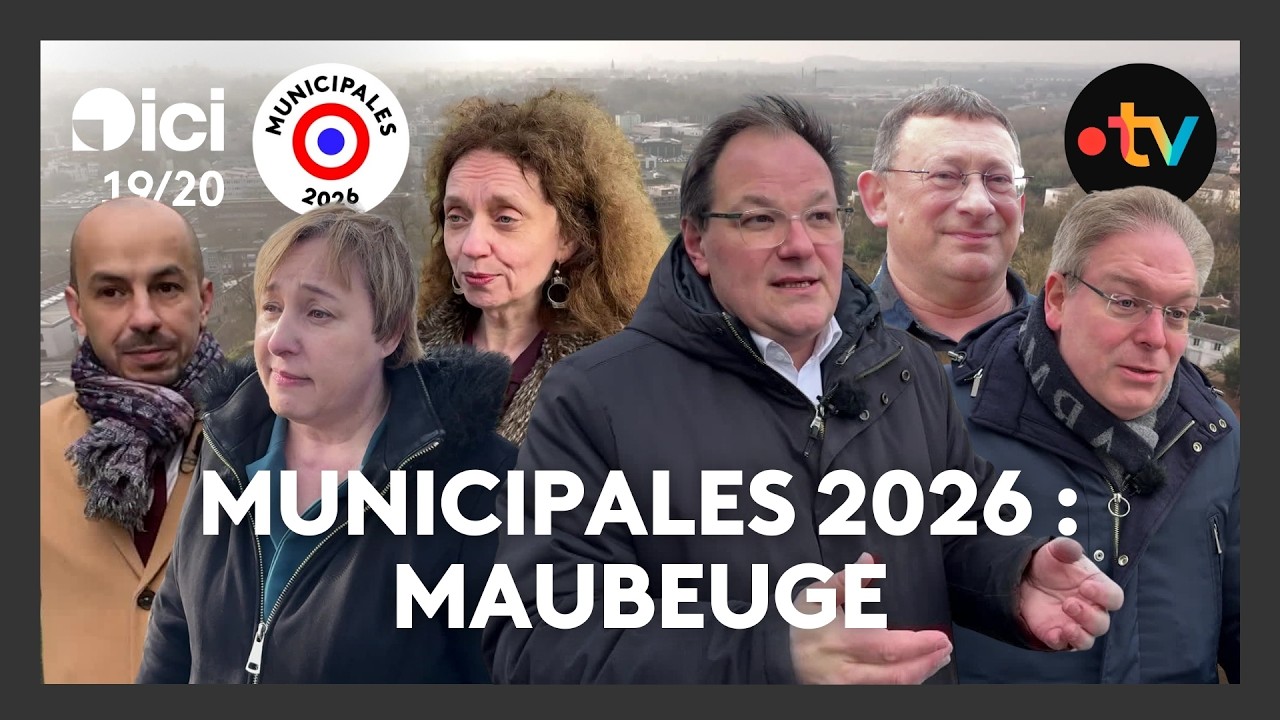 Municipales 2026 : gros plan sur Maubeuge