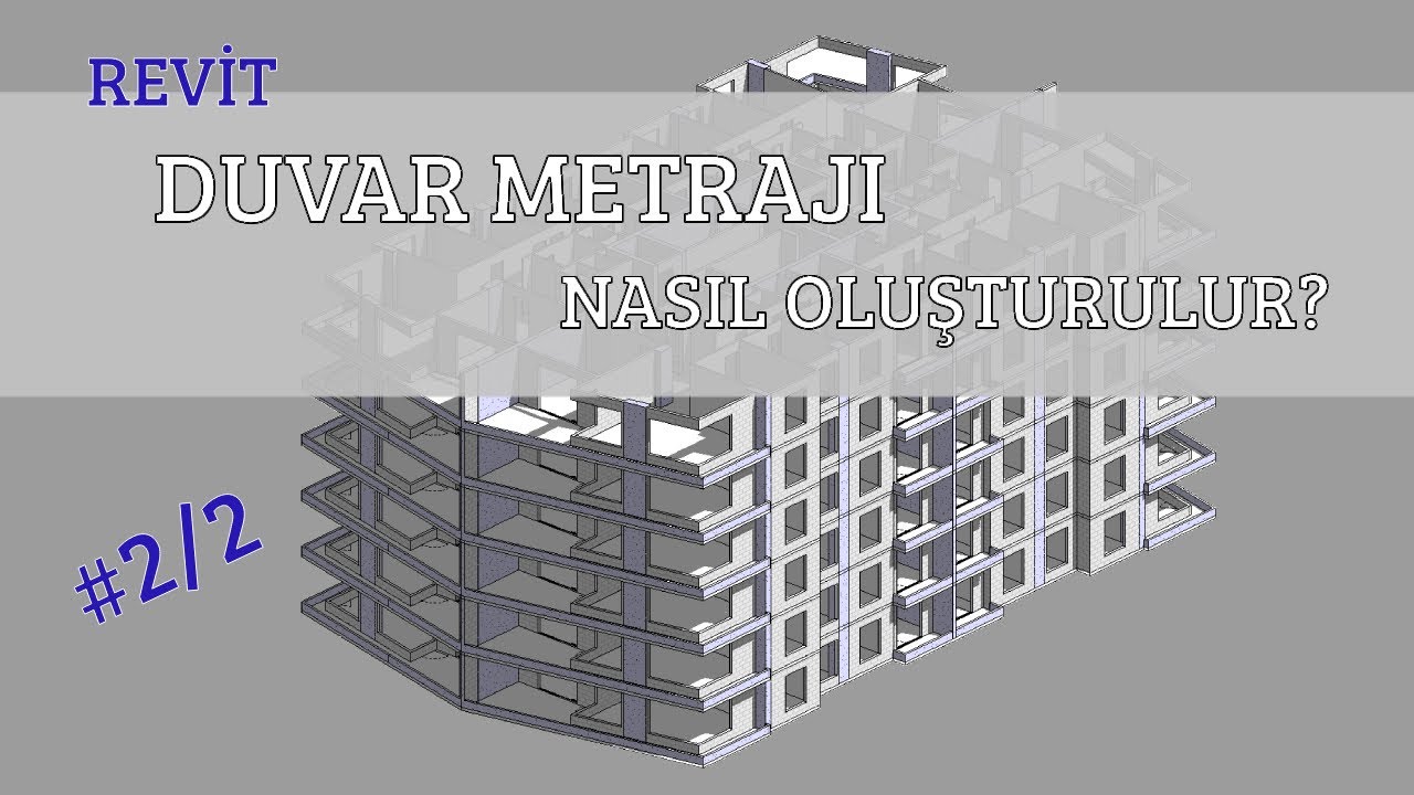 #revit  | Duvar Metrajı Nasıl Hazırlanır? #2/2