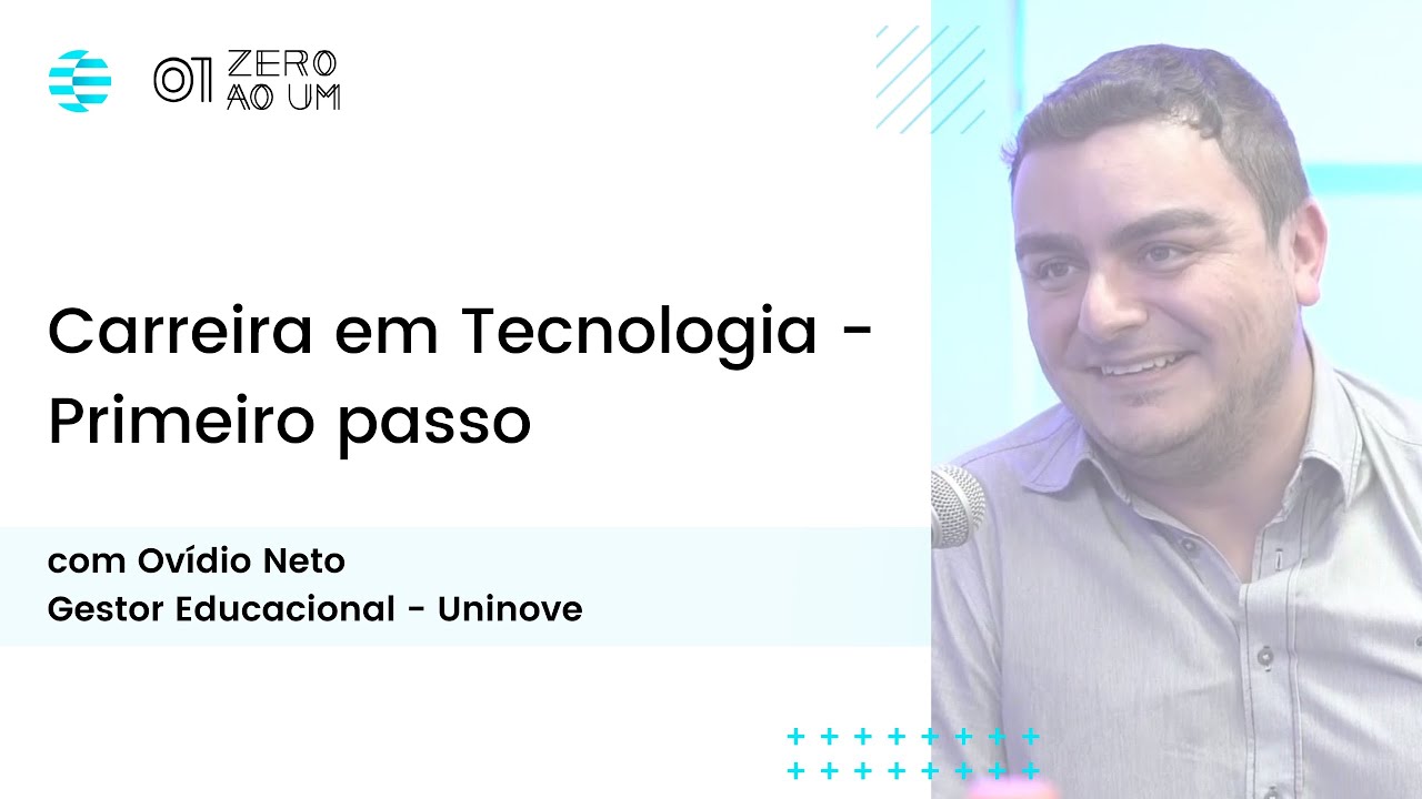 Podcast #1 | Carreira em Tecnologia - Primeiro Passo