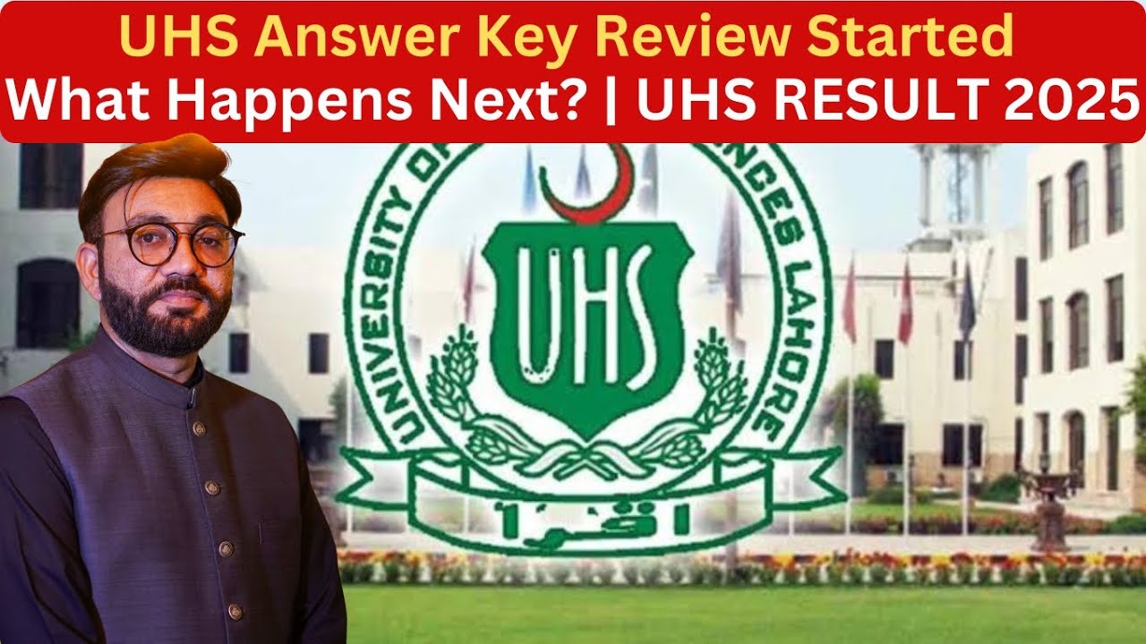 UHS Answer Key Review Started | What Happens Next? | MDCAT RESULT 2025