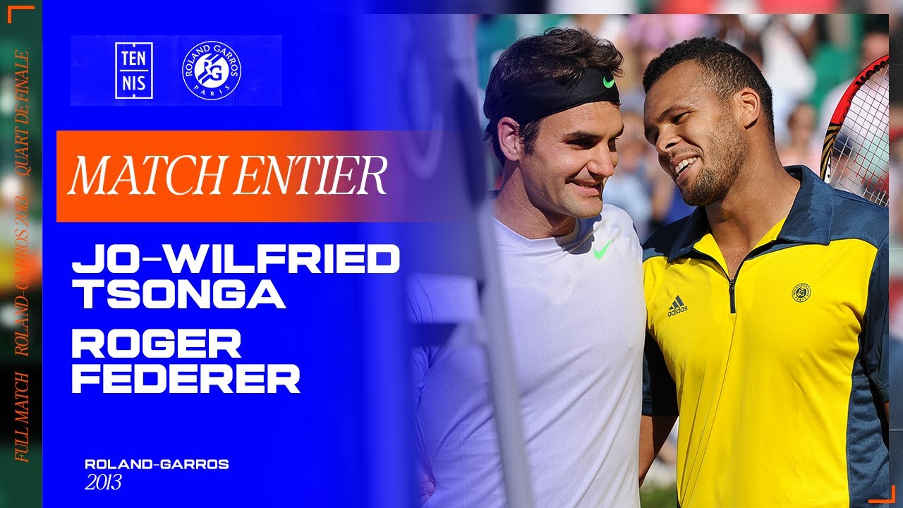Jo-Wilfried Tsonga vs. Roger Federer - Quart de finale | Roland-Garros 2013
