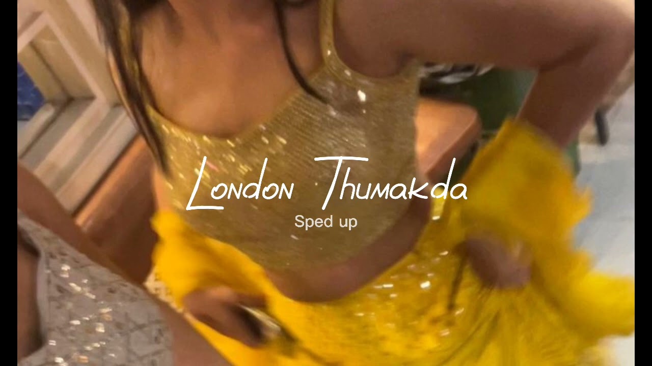 London Thumakda (sped up) tiktok version-