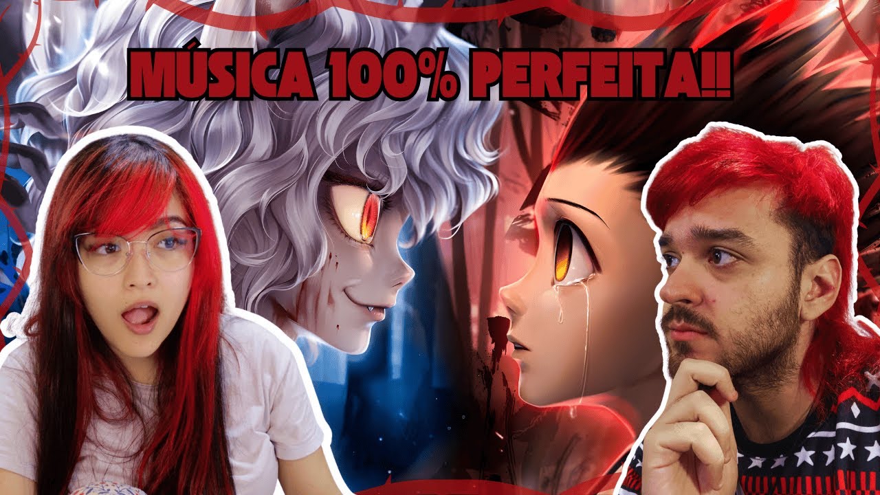 MELHOR M&Uacute;SICA!! - Gon x Neferpitou (Hunter X Hunter) - Homem Gentil | M4rkim - MAXIMUS REACT!!