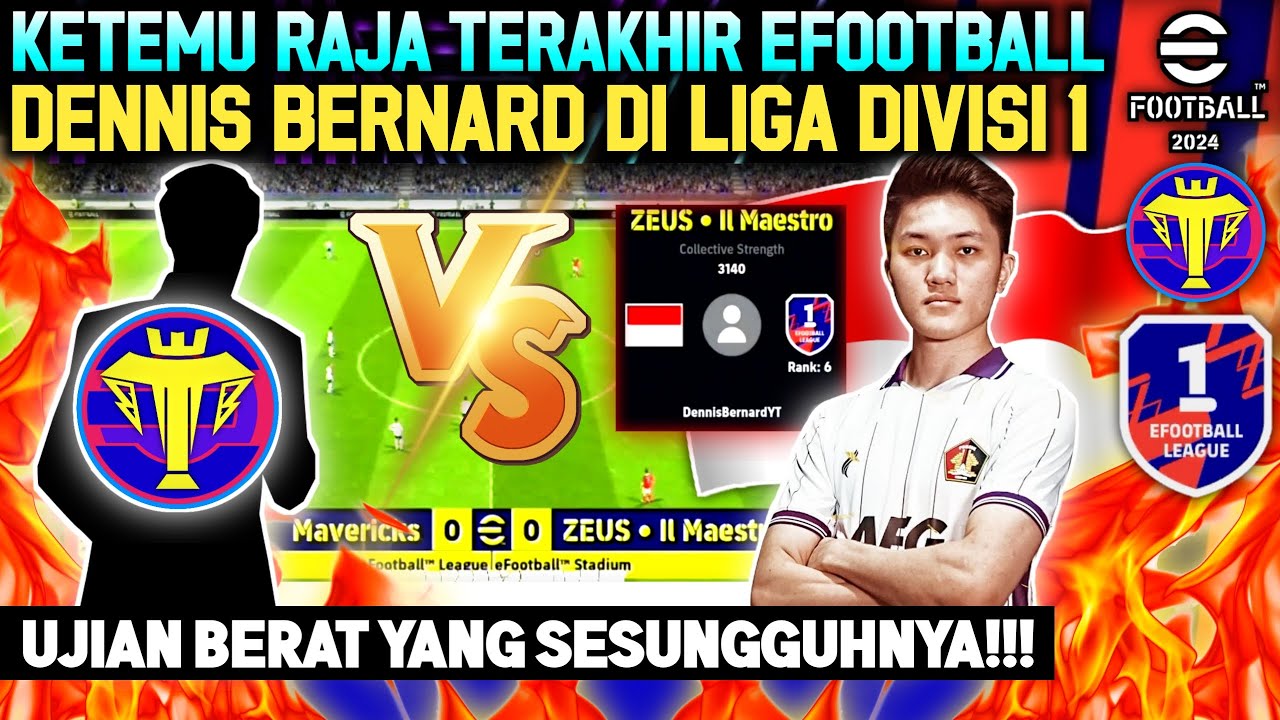 GW KETEMU DENNIS BERNARD RAJA TERAKHIR DI LIGA DIVISI 1, PERTAHANAN GW DIUJI! eFootball 2024 Mobile