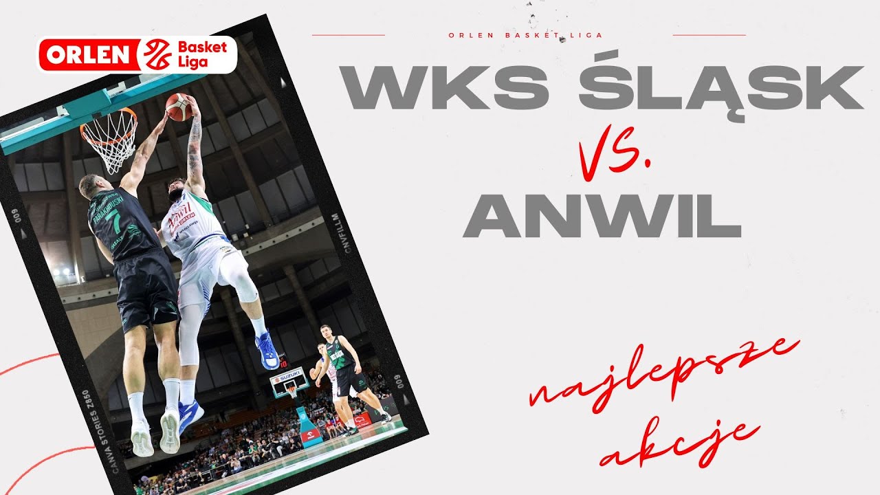 WKS Śląsk 🆚 Anwil - najlepsze akcje #ORLENBasketLiga #plkpl