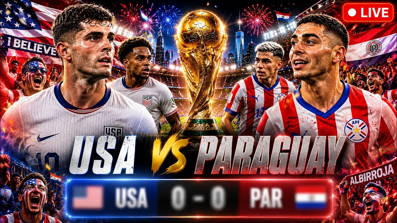 FIFA World Cup 2026 LIVE: USA vs Paraguay | USMNT Group D Match | Live Score Updates & Reactions