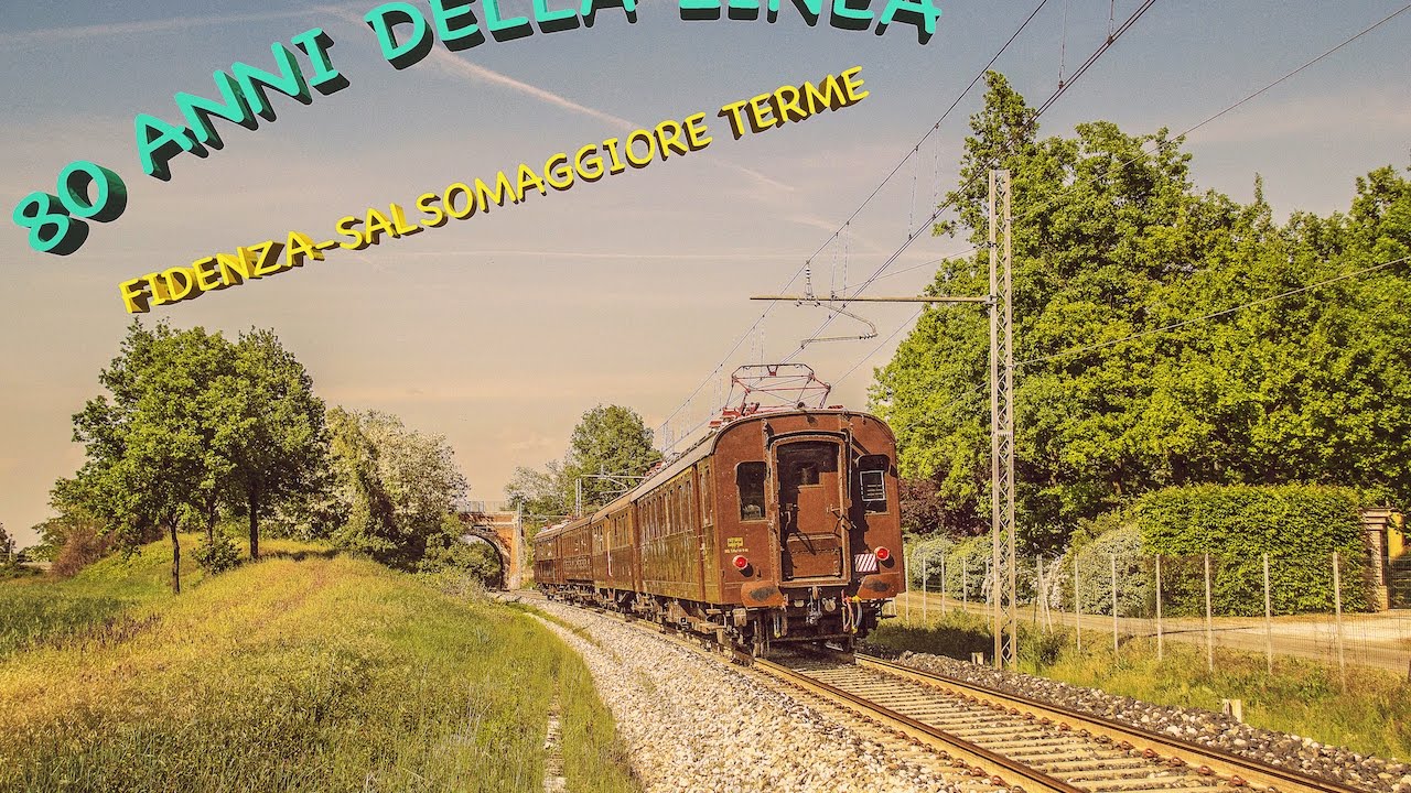 80 anni della linea Fidenza-Salsomaggiore Terme