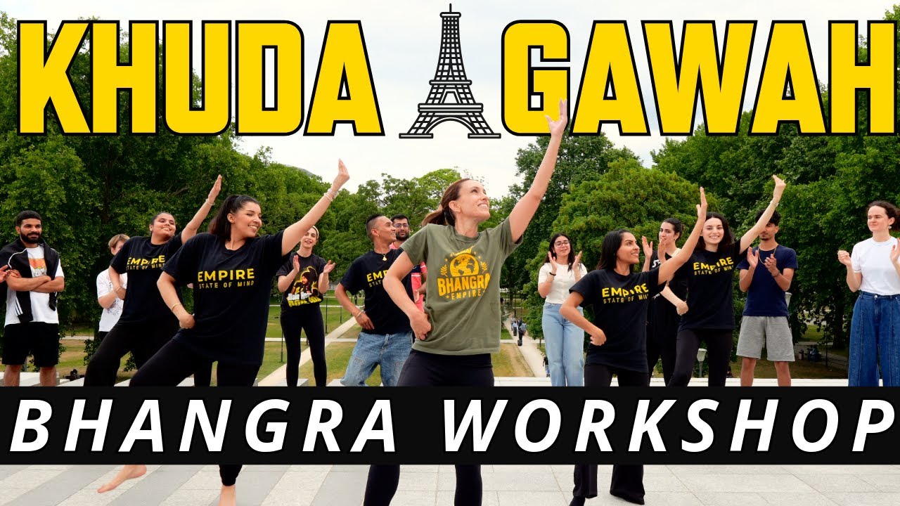 KHUDA GAWAH BHANGRA WORKSHOP | PARIS | DILJIT DOSANJH | BHANGRA EMPIRE