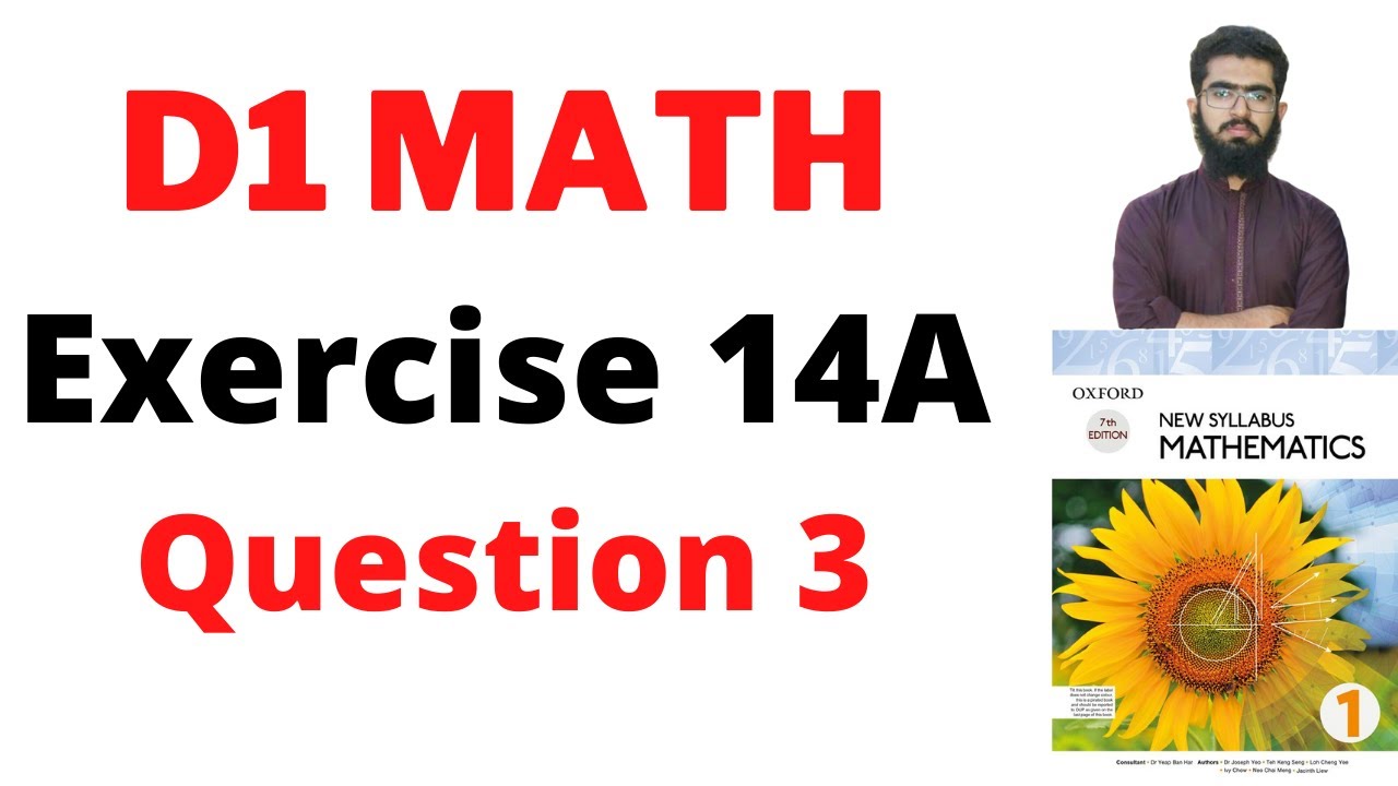 D1 ex 14a Question 3 || D1 ch 14 || exercise 14a