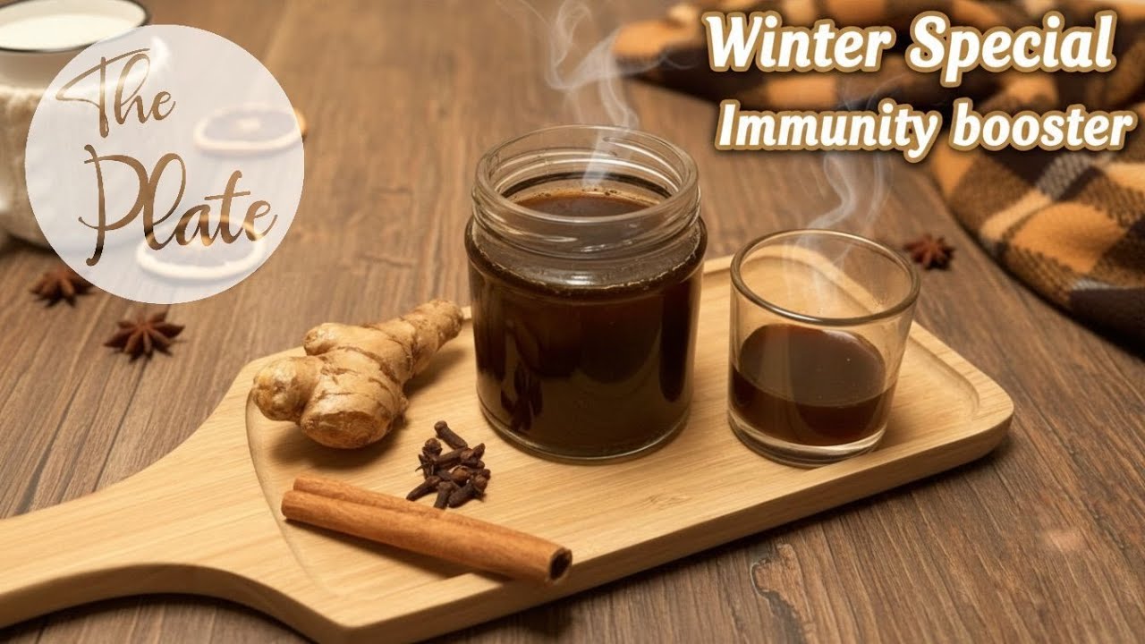 Immunity Booster Drink  | Winter Special | The Plate