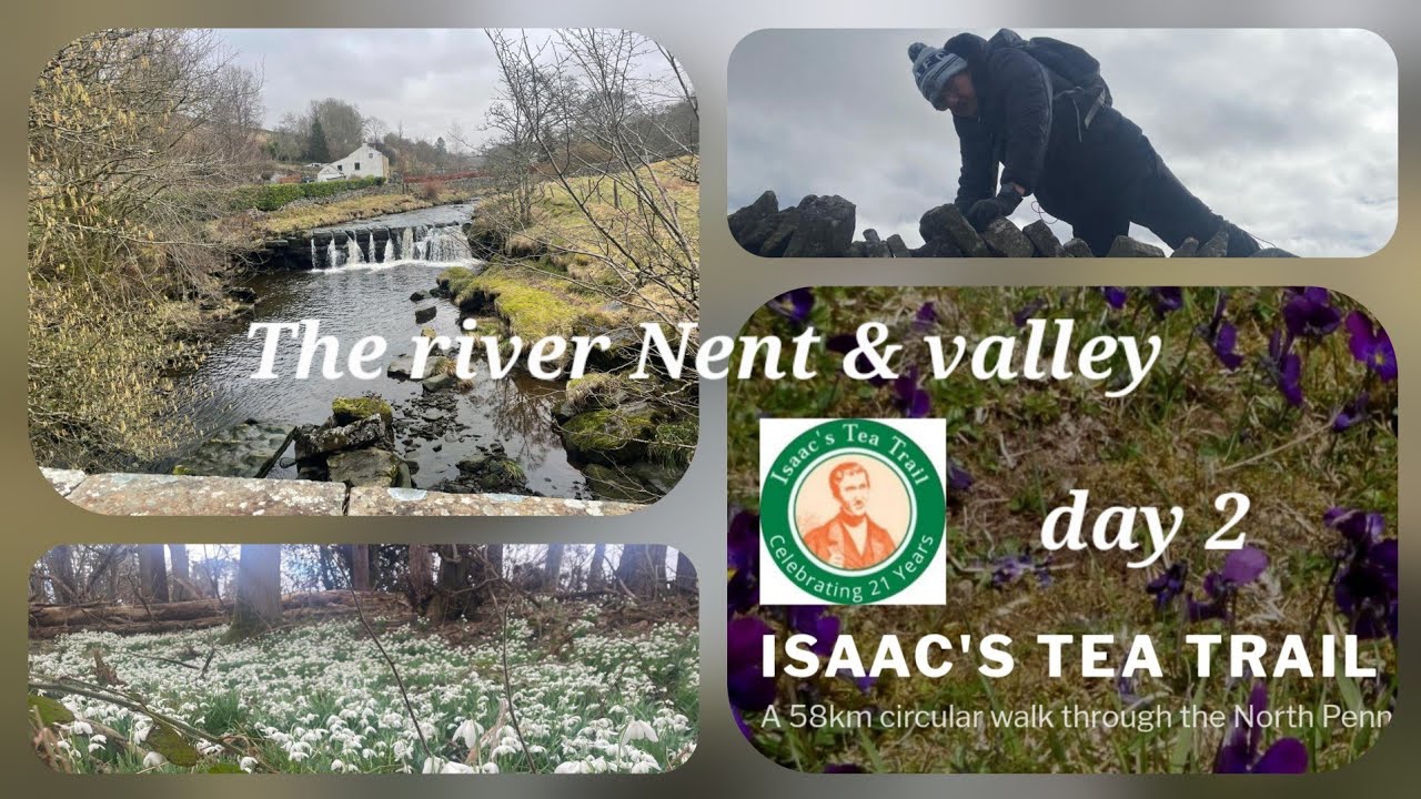 River Nent and Nent valley.  Isaacs Tea Trail day 2