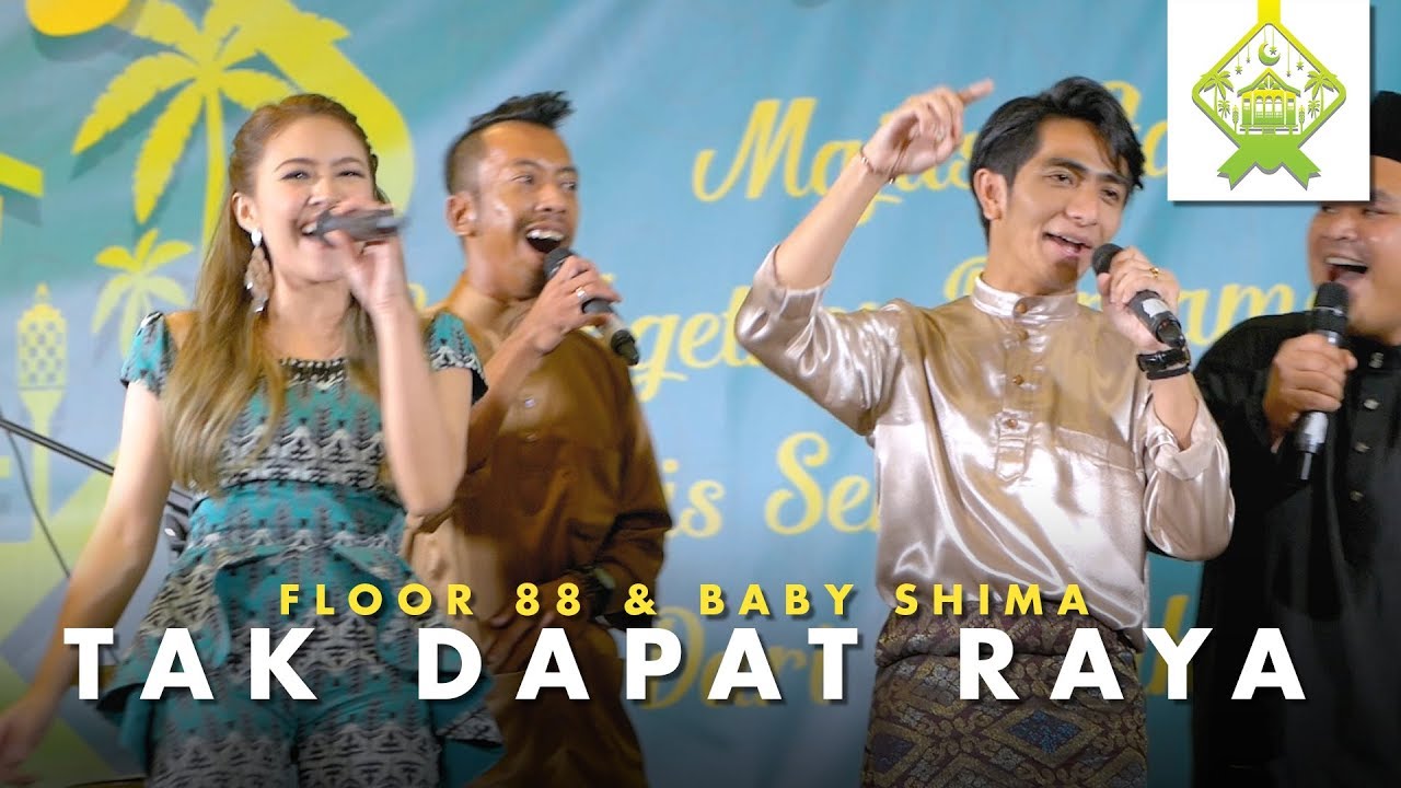 Floor 88 & Baby Shima - Tak Dapat Raya Live (Jom Iftar Jom)