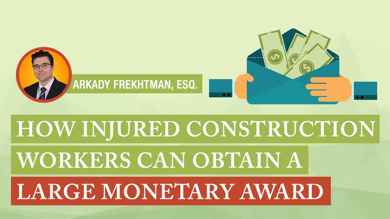 Scaffold Accident Lawyers Discuss How Injured Construction Workers Can Obtain a Large Monetary Award