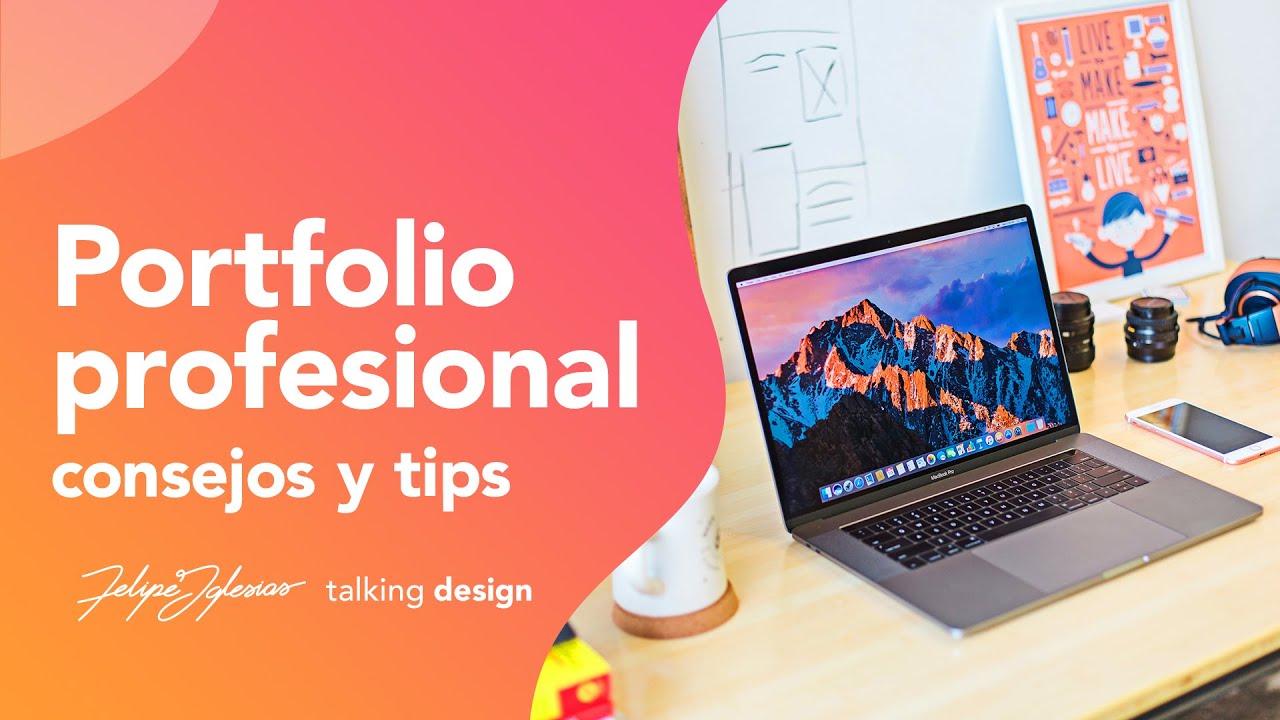Portafolio Profesional: consejos y tips para tu book o carpeta de trabajos | Talking Design