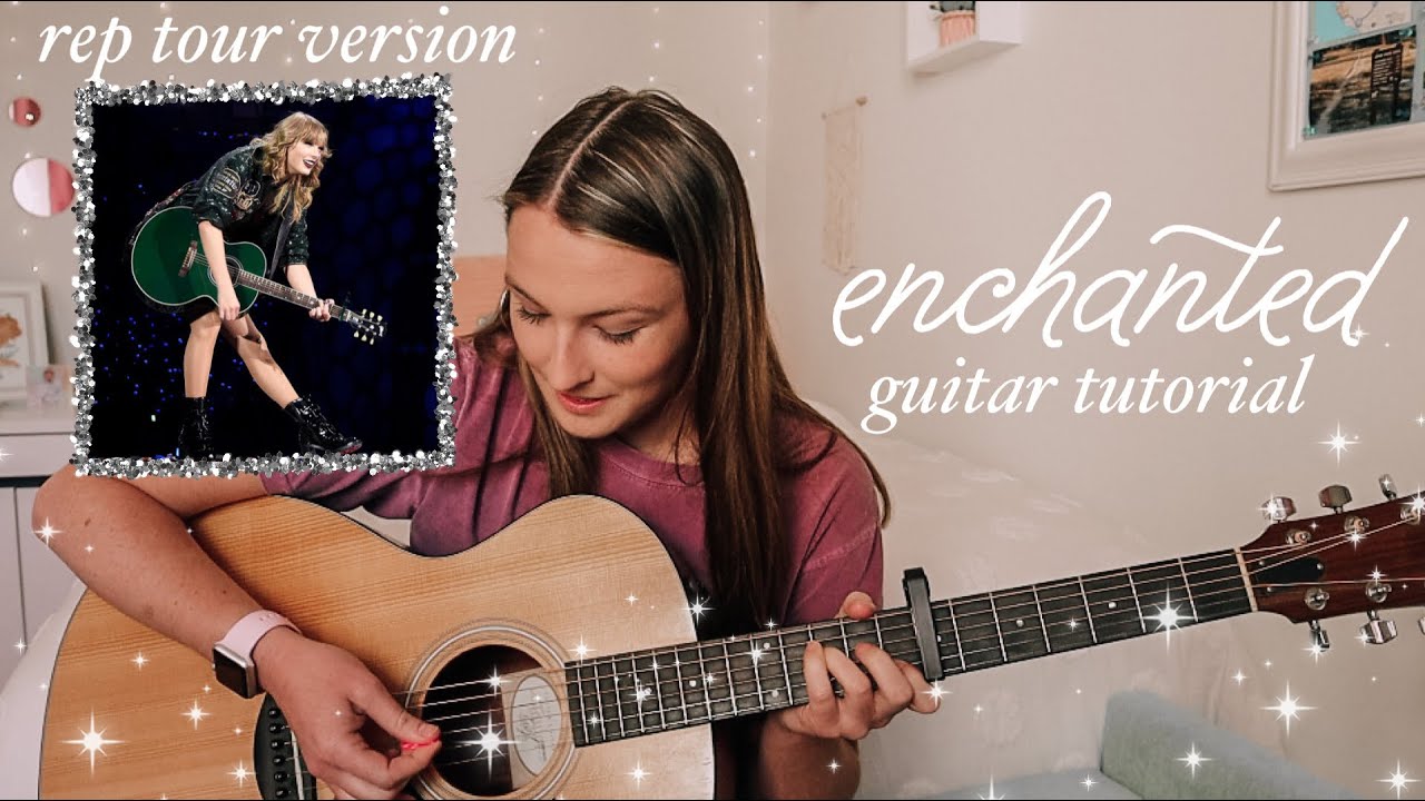 Taylor Swift Enchanted Guitar Tutorial (Live Acoustic Version) // Nena Shelby