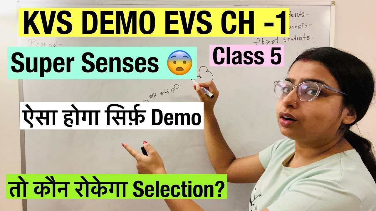 EVS DEMO KVS 🔥 - CLASS 5 || CH -1  SUPER SENSES