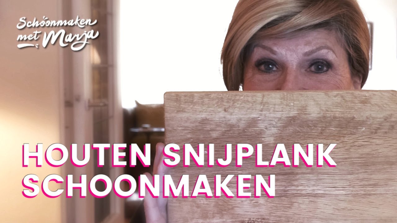 Houten snijplank schoonmaken 💦 Schoonmaken met Marja Middeldorp