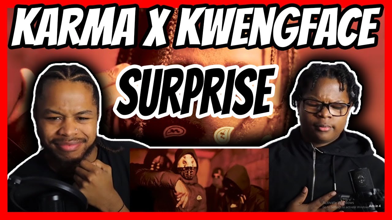 Karma X Kwengface - Surprise (Music Video) REACTION