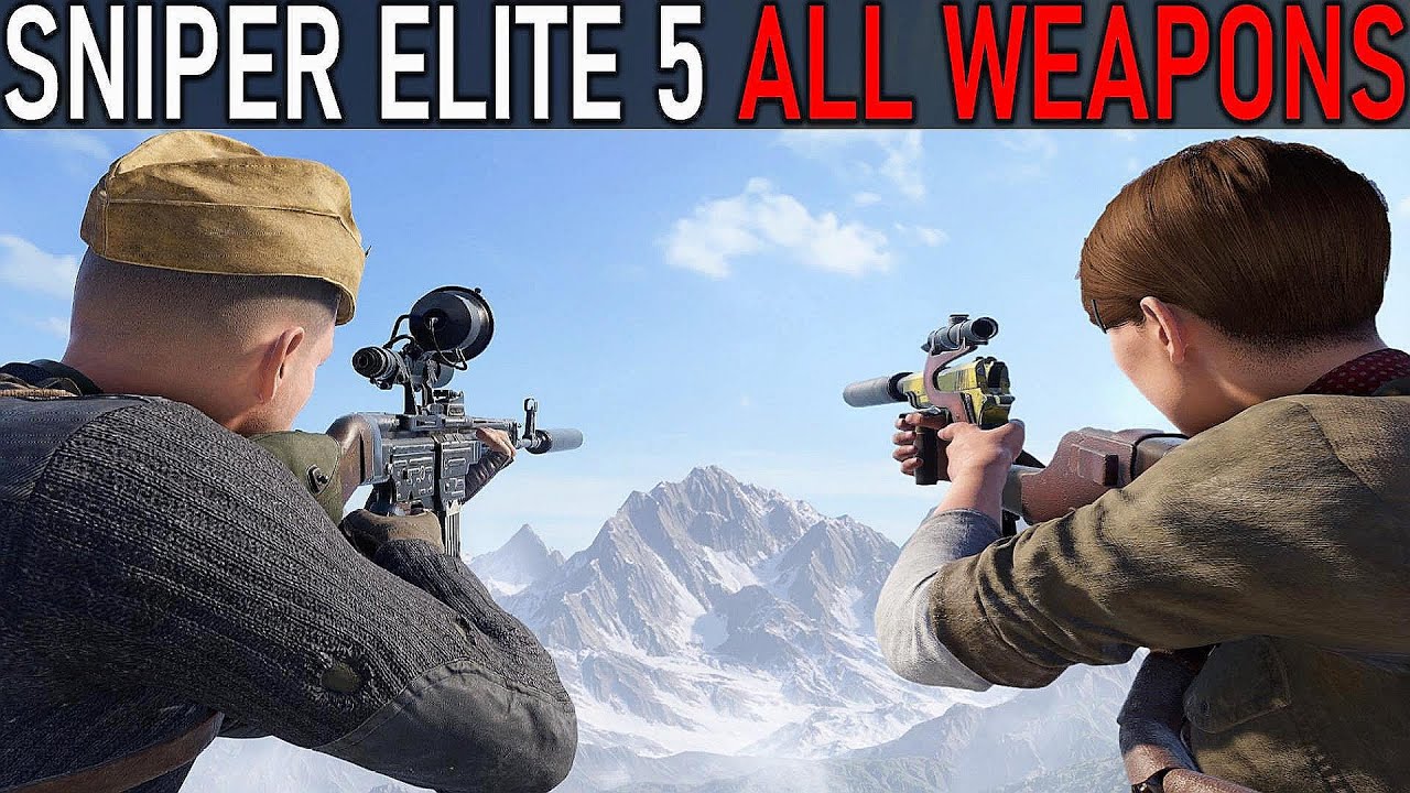 Sniper Elite 5: All Weapons