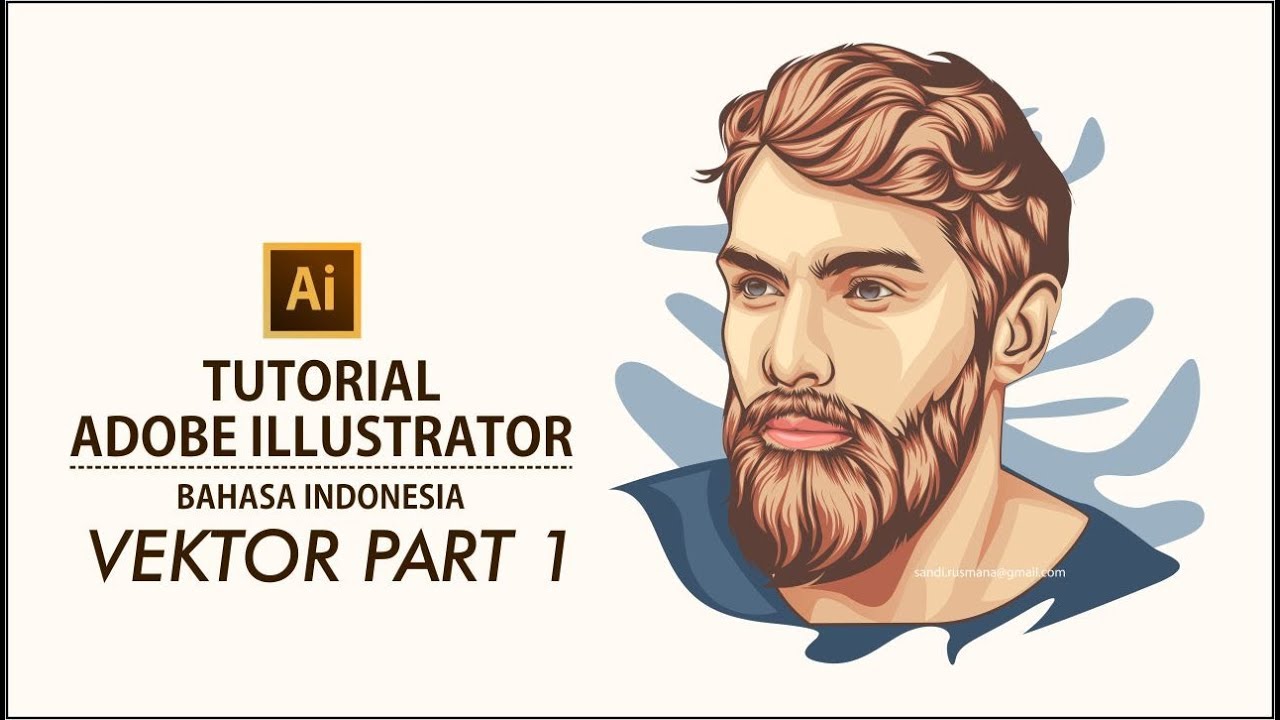 TUTORIAL MEMBUAT VEKTOR DENGAN ADOBE ILLUSTRATOR #PART 1
