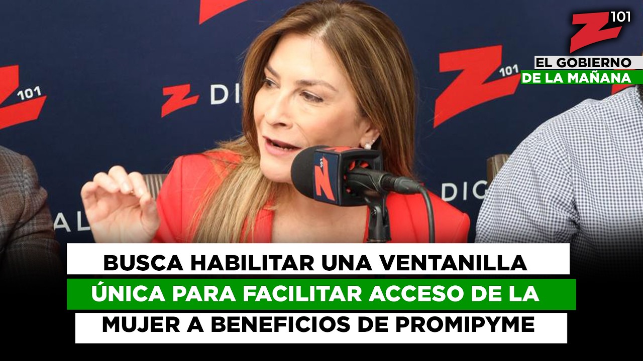 Busca habilitar una ventanilla única para facilitar acceso de la mujer a beneficios de Promipyme