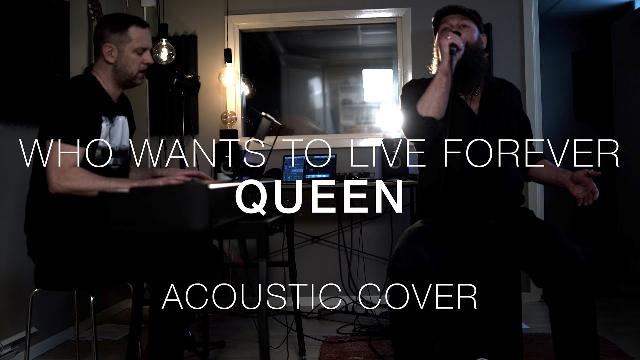Who Wants to Live Forever - Queen (Acoustic cover by Martin Ekman & Thomas Pichler)