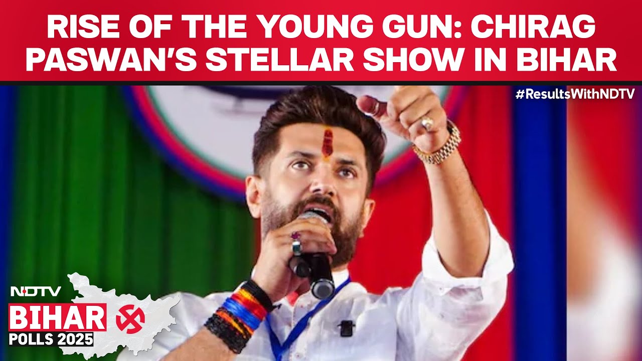 Bihar Election Results 2025 | Chirag Paswan's Stellar Show In Bihar: Rise Of The Young Gun
