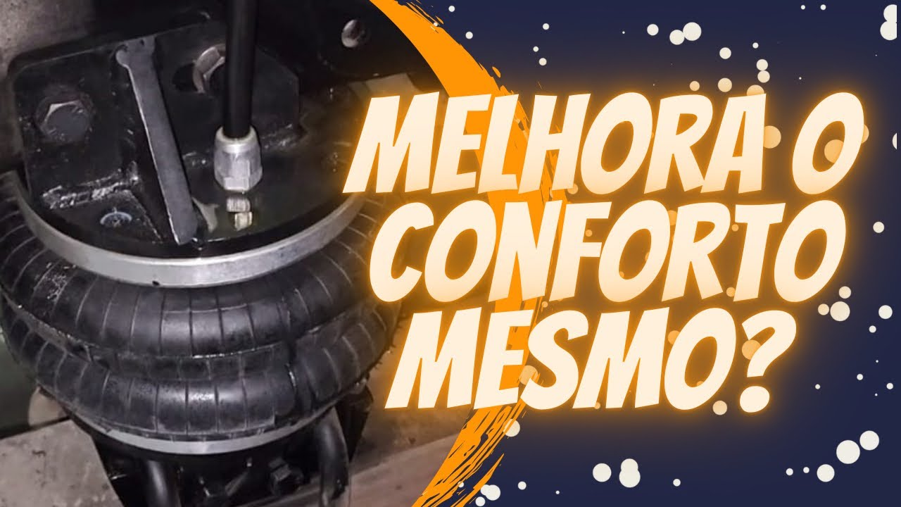 SUSPENSÃO A AR MELHORA O CONFORTO?