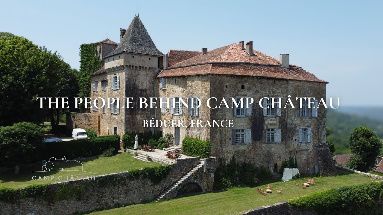 The People Behind Camp Château | Mini-Documentary | Château de Béduer