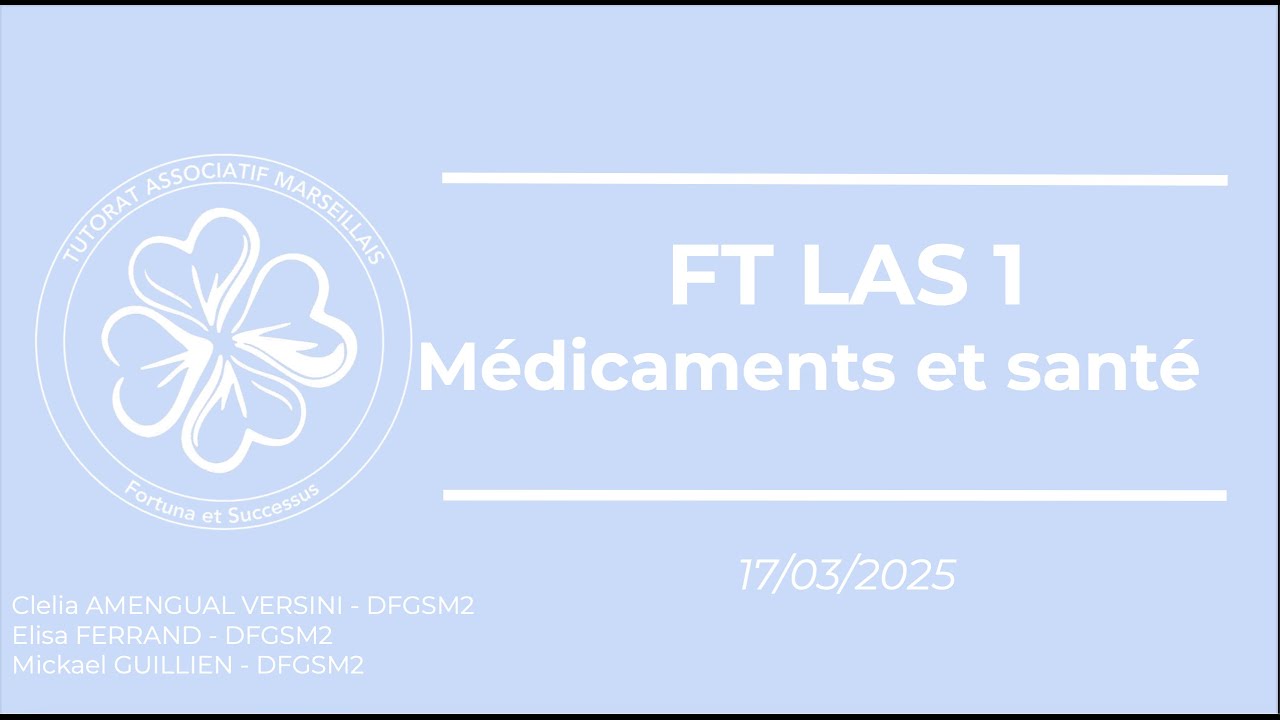 FT LAS 1 - Médicaments - 17/03/2025
