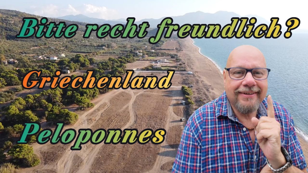 Griechenland#01- Bitte recht freundlich? Peloponnes