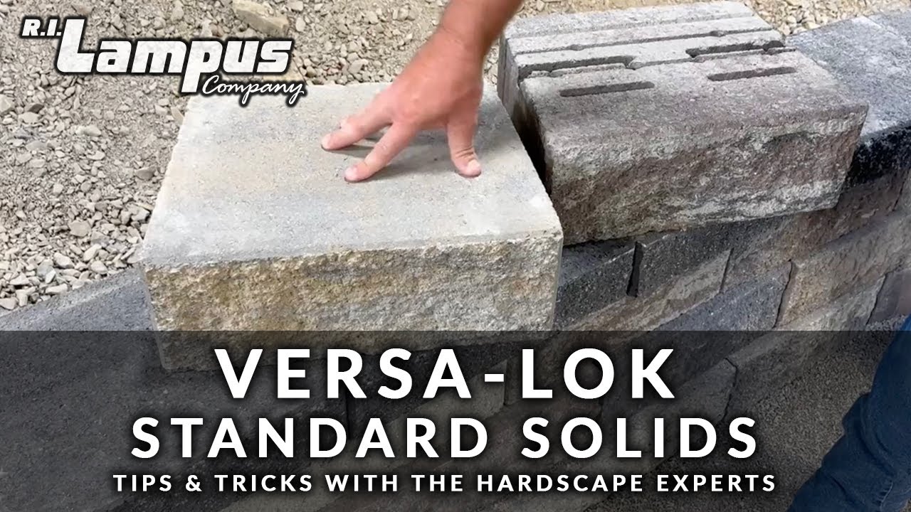 Versa-Lok Standard Solid - Hardscaping Tips & Tricks
