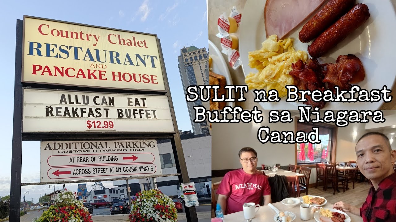 COUNTRY CHALET RESTAURANT BREAKFAST BUFFET IN NIAGARA CANADA