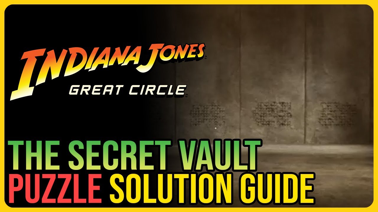 Secret Vault Puzzle Solution Indiana Jones and the Great Circle
