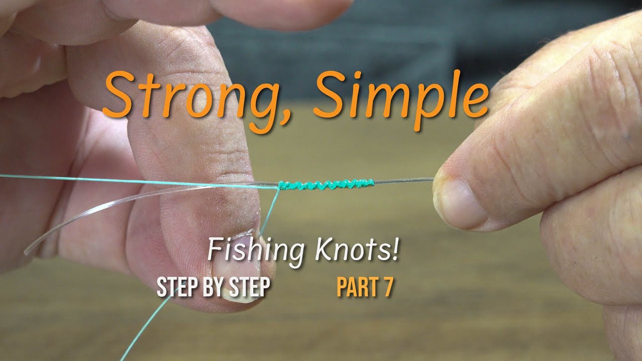 FG Made Simple – Best knot for joining braid to leader Knot Tutorial Part 7
