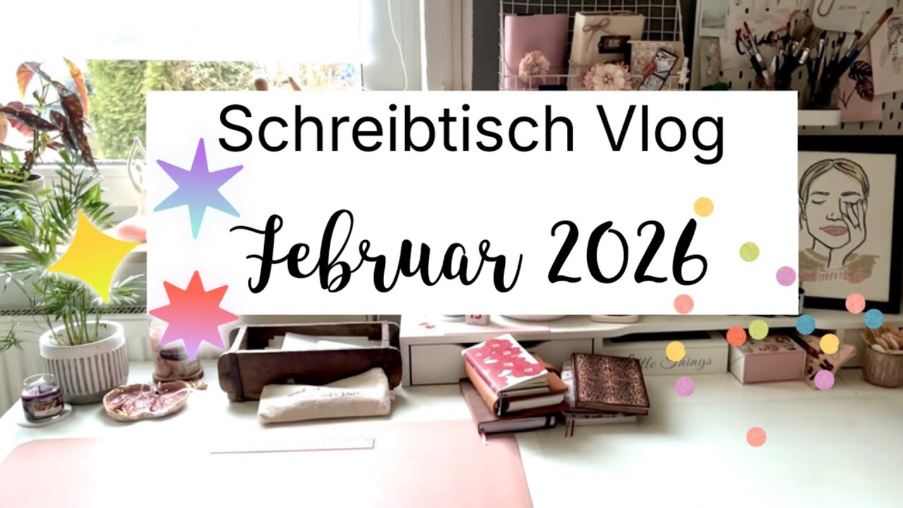 Schreibtisch Vlog Februar | Bestellungen | Wochendeko | Frühling bei Idee 