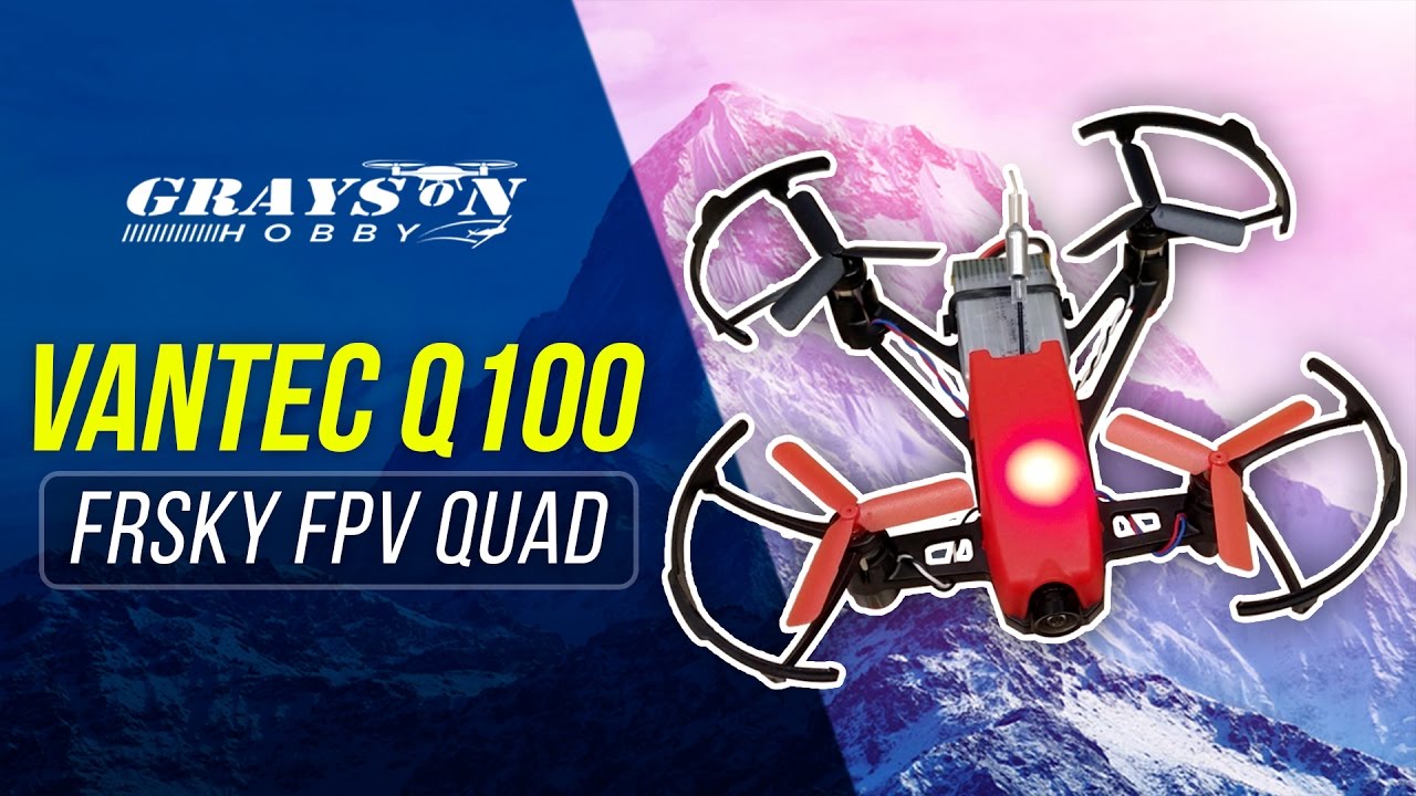 FrSky Vantec q100 QuadCopter Review & FPV Drone Range Test with Indoor Prop Mod
