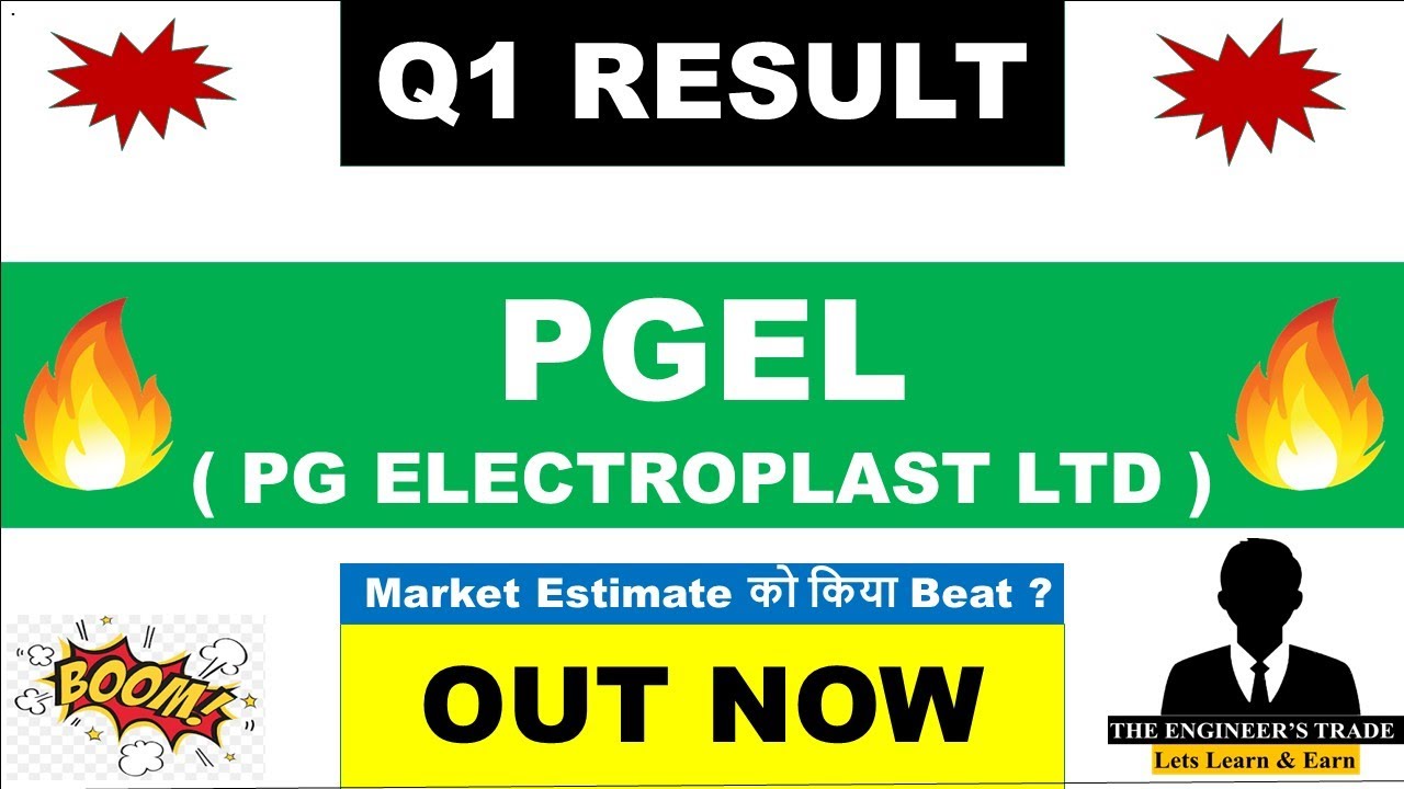 PG Electroplast Q1 Results 2027 | PGEL Results Today | PGEL Share Latest News | PG Electroplast