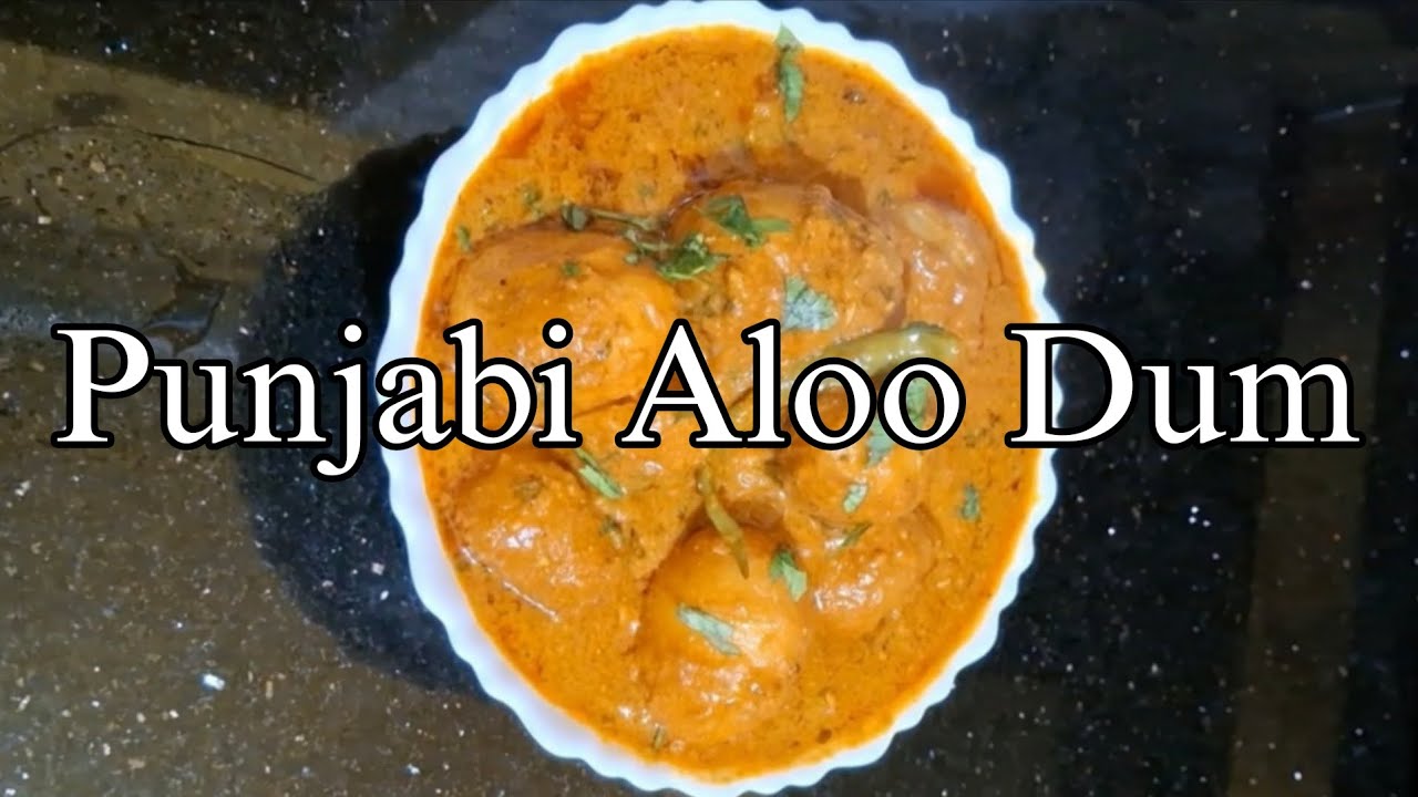 Punjabi Aloo Dum Recipe | Dhaba Style Dum Aloo | Spicy Potato Curry