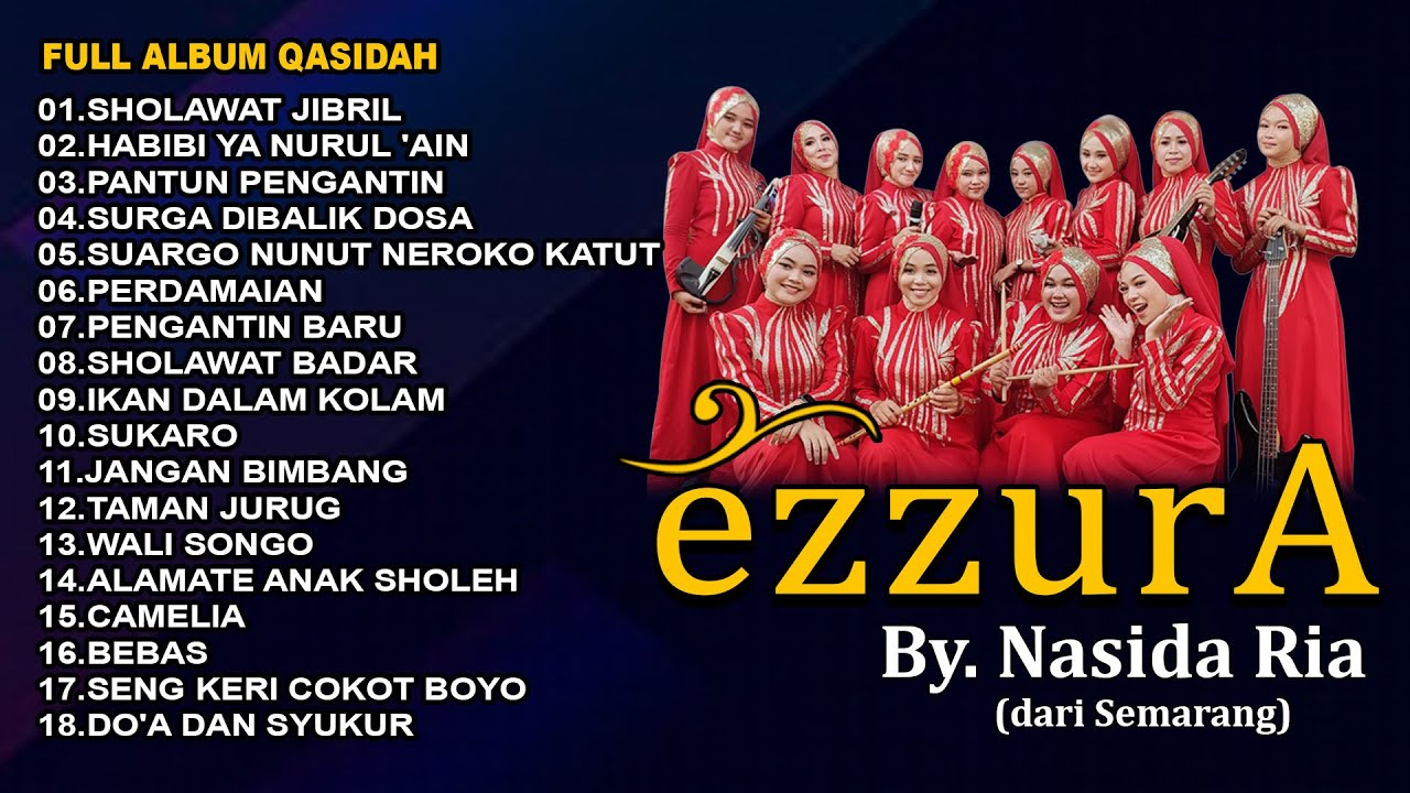 QASIDAH FULL ALBUM  ||  EZZURA BY NASIDA RIA SEMARANG  ||  Live GOR Sunter Jakarta Utara