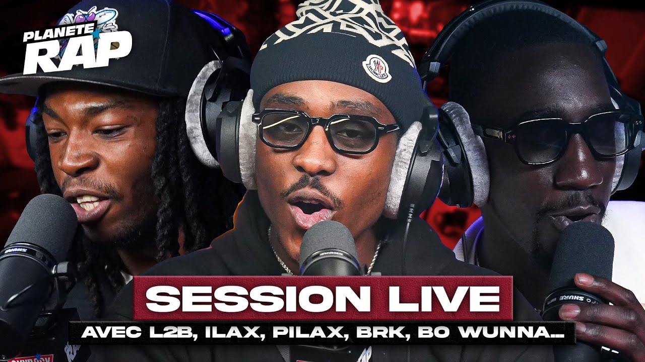SESSION LIVE avec L2B, Bo Wunna, BRK, Pilax, 44 Officiel, ILAX  #PlanèteRap