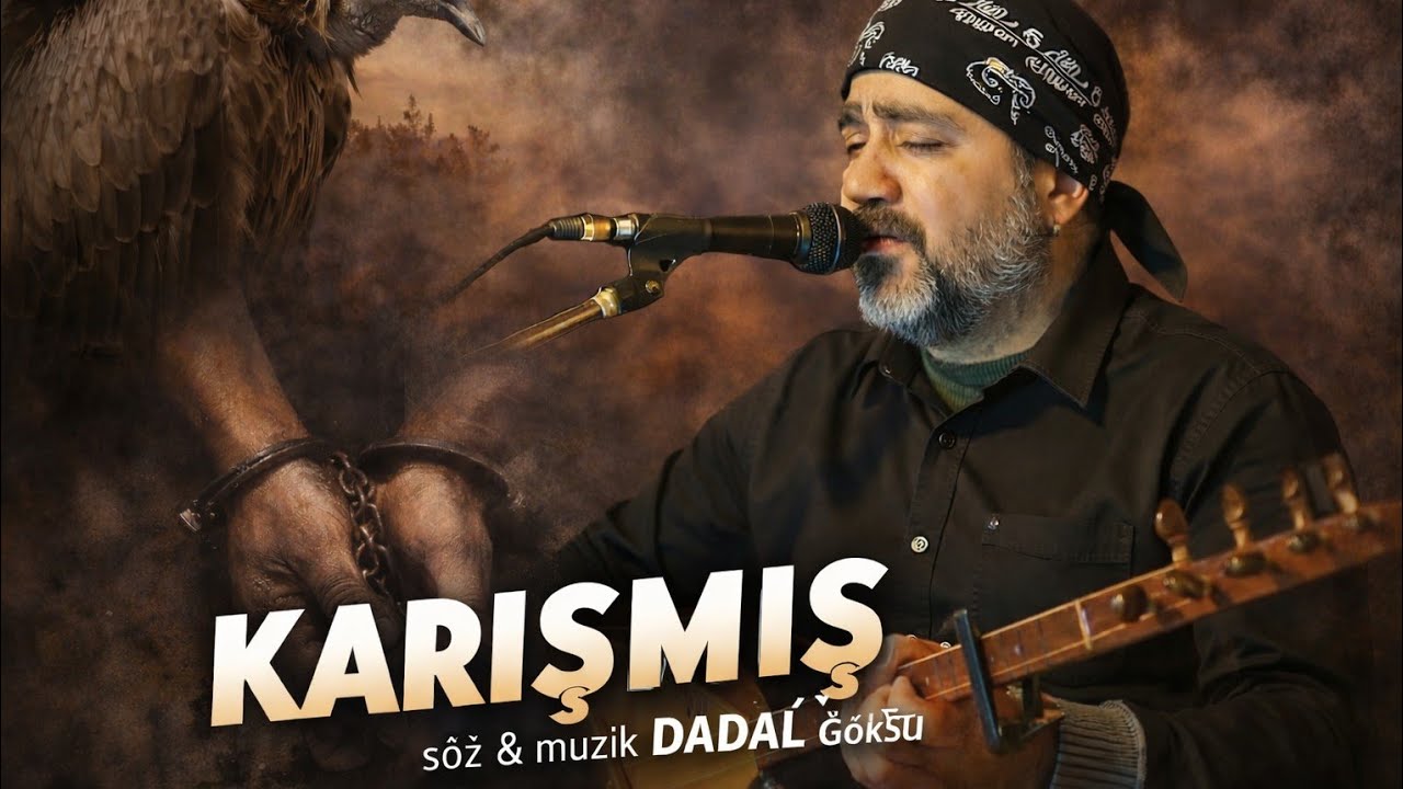 KARIŞMIŞ | Dadal Göksu | Deyiş Tadında Sert Şiir / Türkü