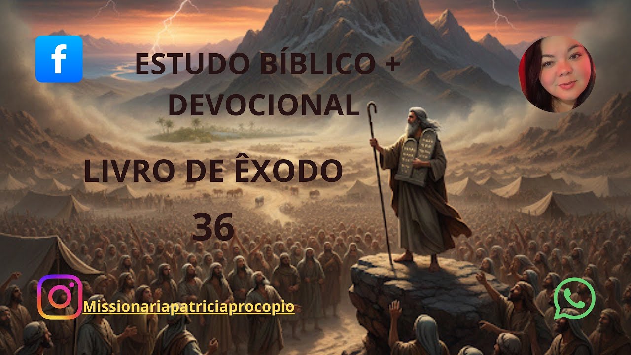 ESTUDO BÍBLICO + DEVOCIONAL.  ÊXODO 36: A ENTREGA DA OFERTA DE ADORAÇÃO...